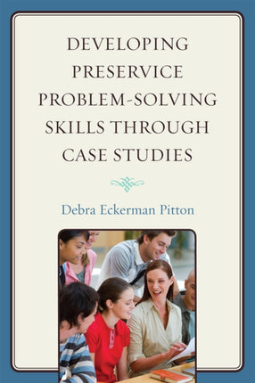 Developing Preservice Problem-Solving Skills