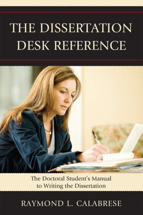 The Dissertation Desk Reference: The Doctoral