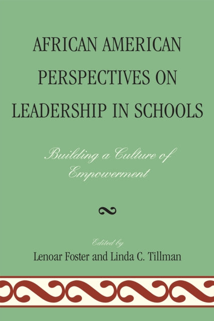 African American Perspectives on Leadership in