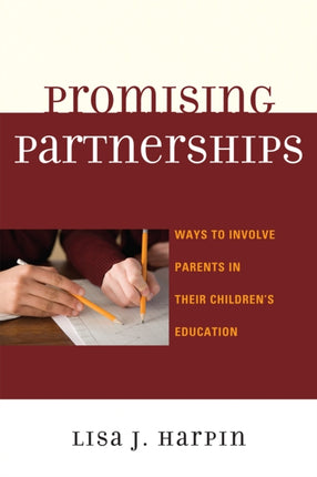 Promising Partnerships: Ways to Involve Parents