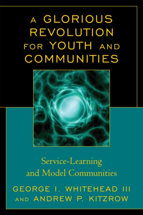 A Glorious Revolution for Youth and Communities: