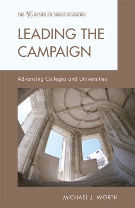 Leading the Campaign: Advancing Colleges and