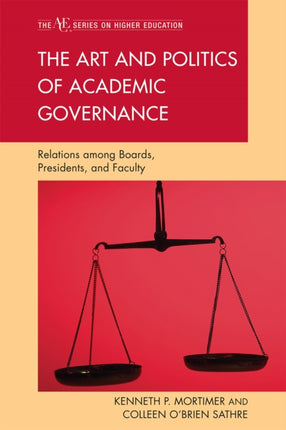 The Art and Politics of Academic Governance: