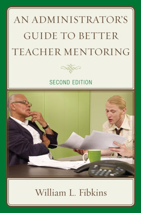 An Administrator's Guide to Better Teacher