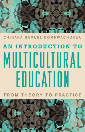 An Introduction to Multicultural Education: From