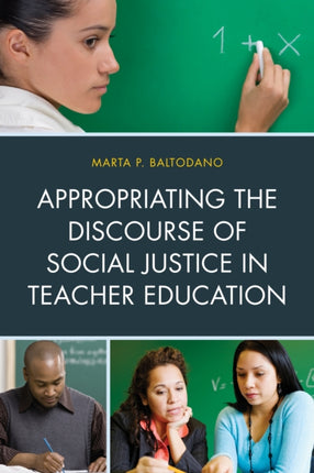 Appropriating the Discourse of Social Justice in