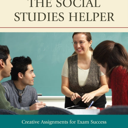 The Social Studies Helper: Creative Assignments