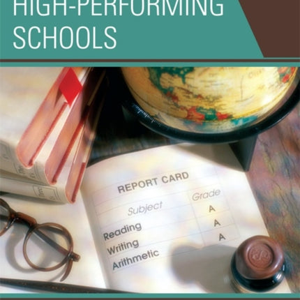 High-Poverty, High-Performing Schools: