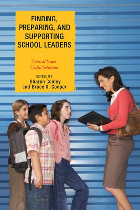 Finding, Preparing, and Supporting School