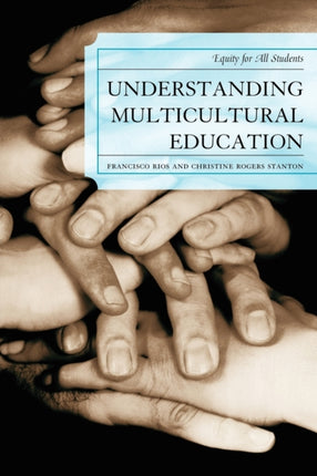 Understanding Multicultural Education: Equity for