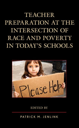 Teacher Preparation at the Intersection of Race