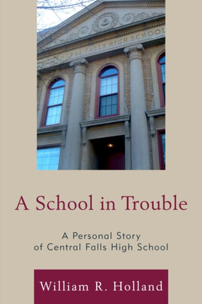 A School in Trouble: A Personal Story of Central