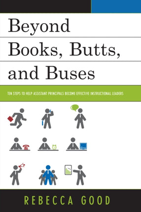 Beyond Books, Butts, and Buses: Ten Steps to Help