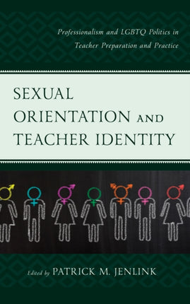 Sexual Orientation and Teacher Identity: