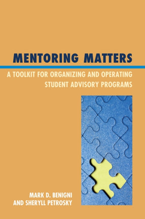 Mentoring Matters: A Toolkit for Organizing and