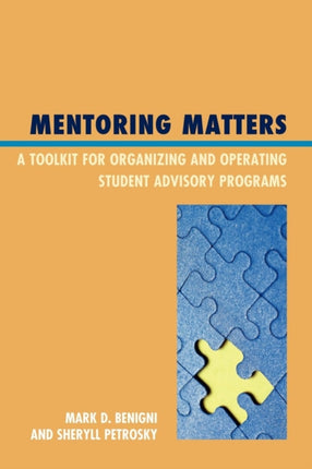 Mentoring Matters: A Toolkit for Organizing and