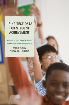 Using Test Data for Student Achievement: Answers