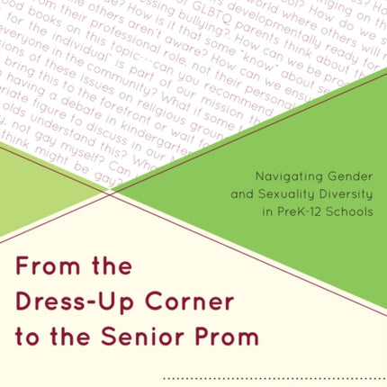 From the Dress-Up Corner to the Senior Prom:
