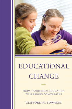Educational Change: From Traditional Education to