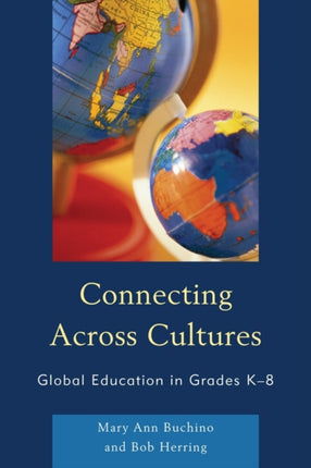 Connecting Across Cultures: Global Education in