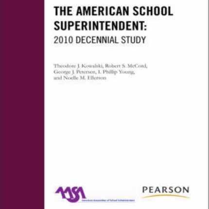 The American School Superintendent: 2010