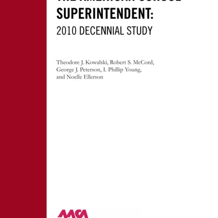 The American School Superintendent: 2010
