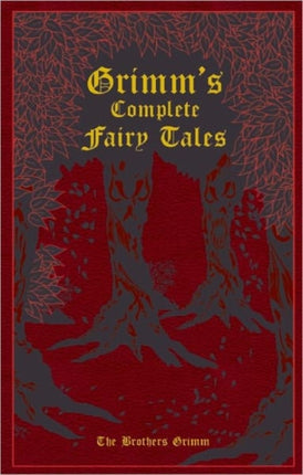 Grimms Complete Fairy Tales