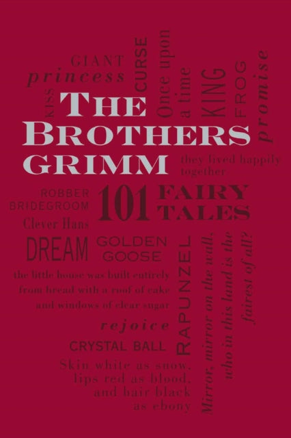 The Brothers Grimm 101 Fairy Tales