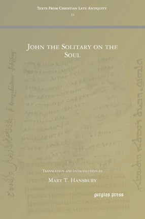 John the Solitary on the Soul