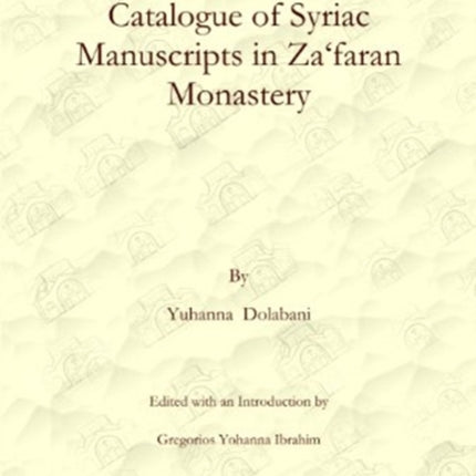 Catalogue of Syriac Manuscripts in Za‘faran