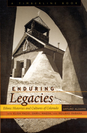 Enduring Legacies: Ethnic Histories and Cultures