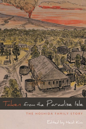 Taken from the Paradise Isle: The Hoshida Family