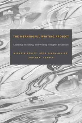 The Meaningful Writing Project: Learning,