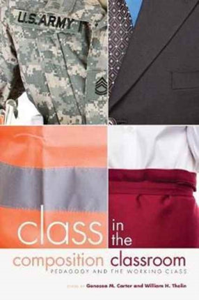 Class in the Composition Classroom: Pedagogy and