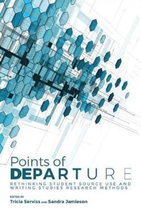 Points of Departure: Rethinking Student Source