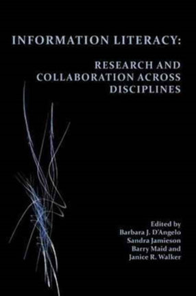 Information Literacy: Research and Collaboration