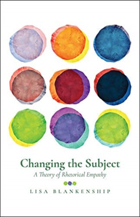 Changing the Subject: A Theory of Rhetorical