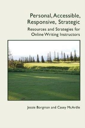 Personal, Accessible, Responsive, Strategic: