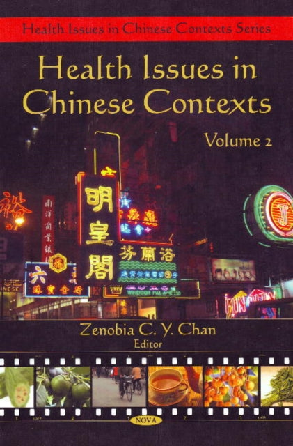 Health Issues in Chinese Contexts: Volume 2