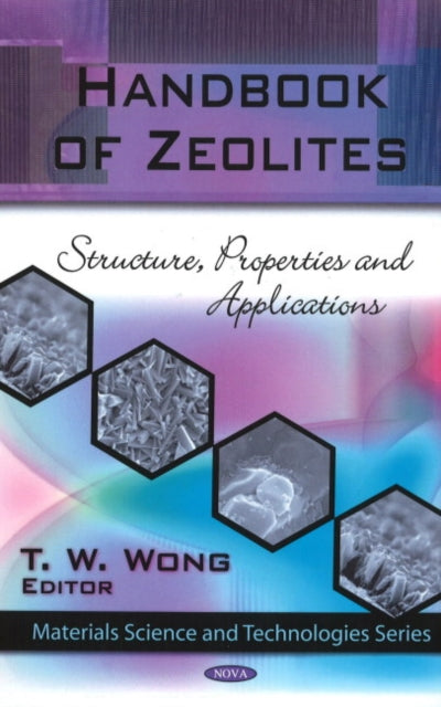 Handbook of Zeolites: Structure, Properties &
