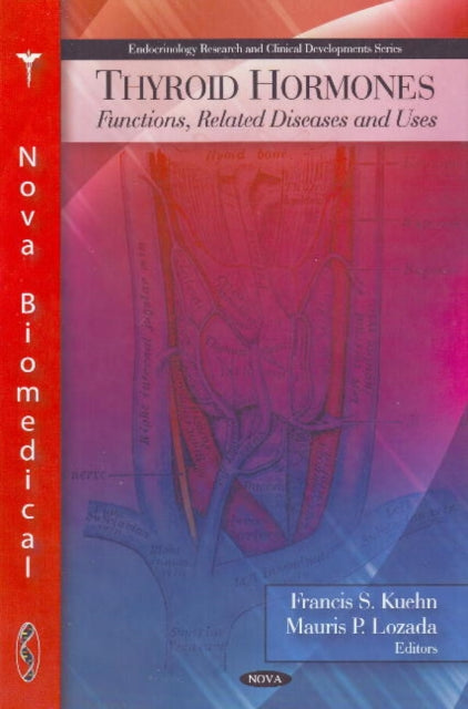 Thyroid Hormones: Functions, Related Diseases &
