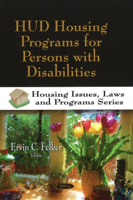 HUD Housing Programs for Persons with