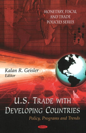 U.S. Trade with Developing Countries: Policy,