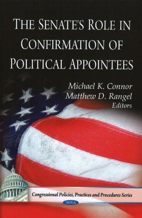 Senate's Role in Confirmation of Political Appointees