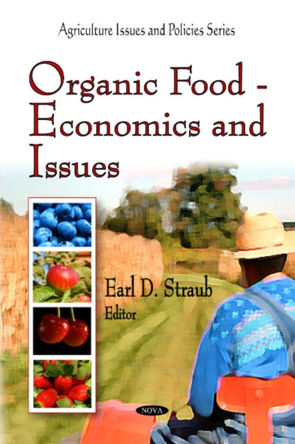 Organic Food: Economics & Issues