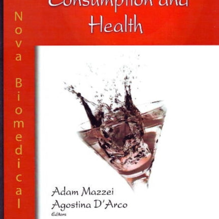 Alcoholic Beverage Consumption & Health