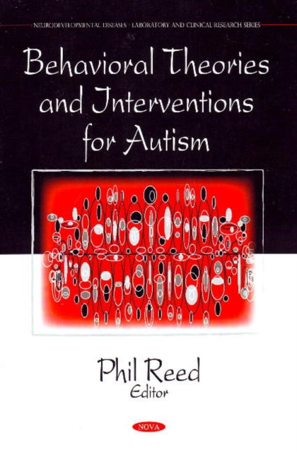 Behavioral Theories & Interventions for Autism