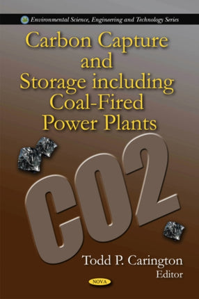 Carbon Capture & Storage including Coal-Fired Power Plants