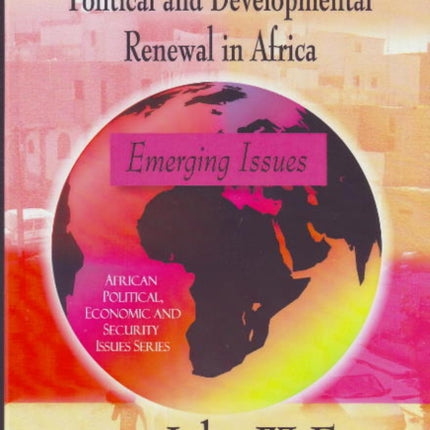 Challenges of Administrative Political & Developmental Renewal in Africa: Emerging Issues