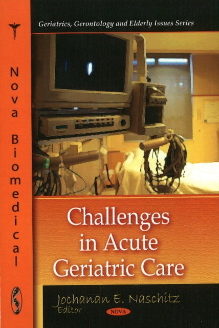 Challenges in Acute Geriatric Care